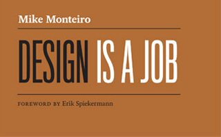 Design is a job by Mike Monteiro